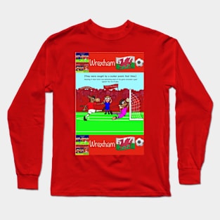 They were caught by a sucker punch that time, Wrexham funny football/soccer sayings. Long Sleeve T-Shirt